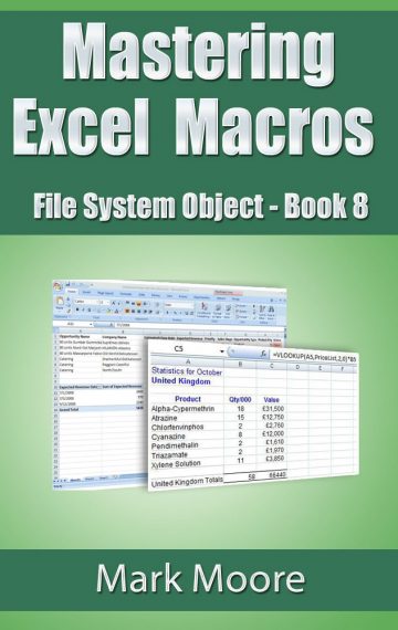 Mastering Excel Macros: FileSystemObject (Book 8)