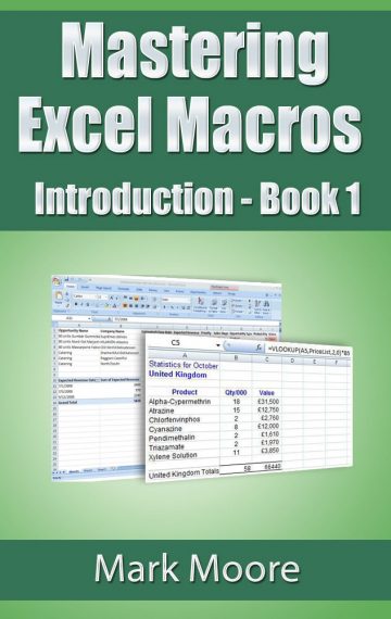 Mastering Excel Macros: Introduction (Book 1)