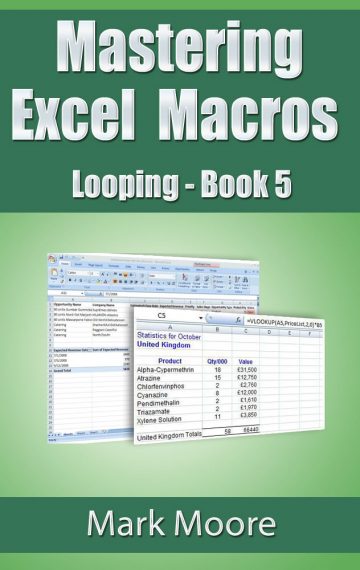 Mastering Excel Macros: Looping (Book 5)